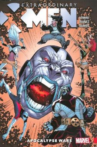 Extraordinary X-Men Vol. 2: Apocalypse Wars