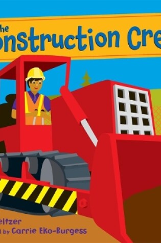 Cover of The Construction Crew