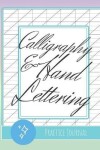 Book cover for Calligraphy & Hand Lettering Journals