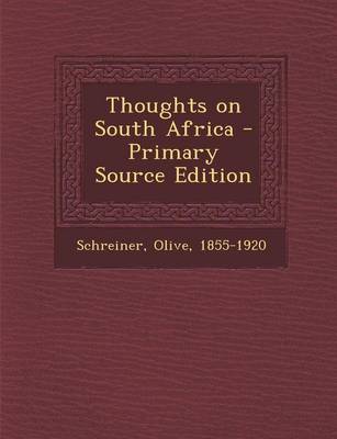 Book cover for Thoughts on South Africa - Primary Source Edition