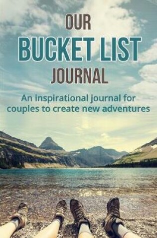 Cover of Our Bucket List Journal