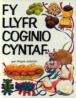 Book cover for Fy Llyfr Coginio Cyntaf