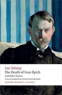 Book cover for The Death of Ivan Ilyich and Other Stories