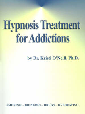 Book cover for Hypnosis Treatment for Addictions