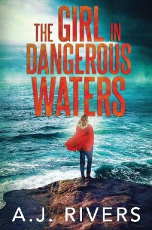 Cover of The Girl in Dangerous Waters