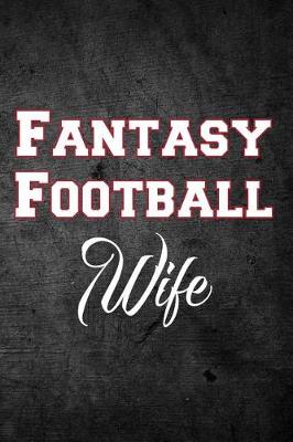 Book cover for Fantasy Football Wife