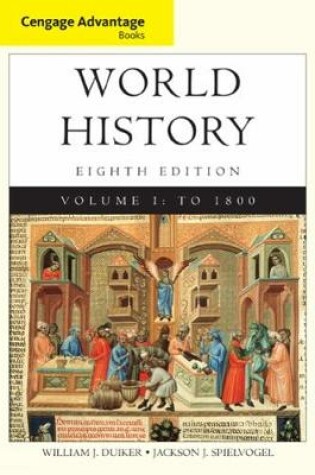 Cover of Cengage Advantage Books: World History, Volume I