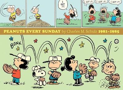 Book cover for Peanuts Every Sunday 1981 - 1985
