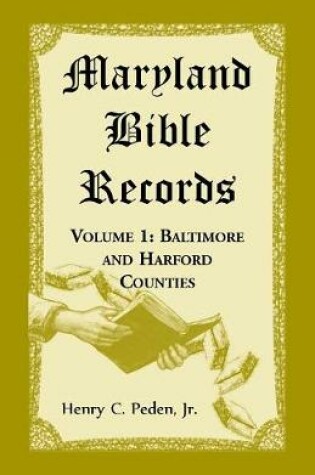 Cover of Maryland Bible Records, Volume 1