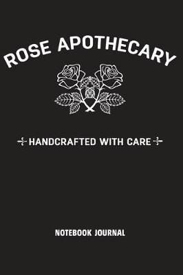 Book cover for Rose Apothecary Handcrafted With Care