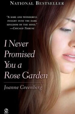 Cover of I Never Promised You a Rose Garden
