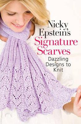 Book cover for Nicky Epstein's Signature Scarves