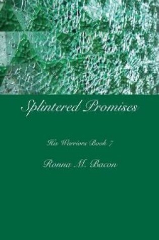 Cover of Splintered Promises