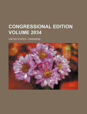 Book cover for Congressional Edition Volume 2034