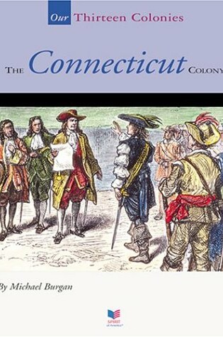 Cover of The Connecticut Colony