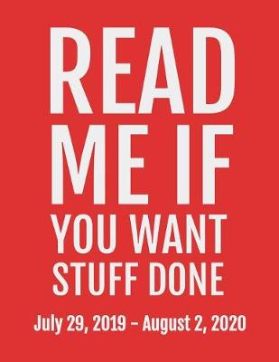 Book cover for Read Me If You Want Stuff Done