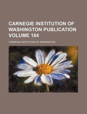 Book cover for Carnegie Institution of Washington Publication Volume 184
