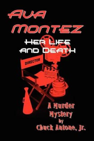 Cover of Ava Montez - Her Life and Death
