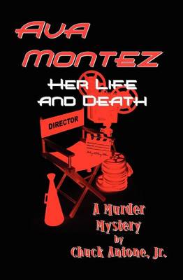 Book cover for Ava Montez - Her Life and Death