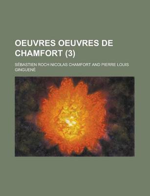 Book cover for Oeuvres Oeuvres de Chamfort (3)