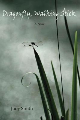 Cover of Dragonfly, Walking Stick