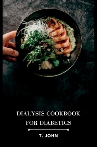 Cover of Dialysis Cookbook for Diabetics