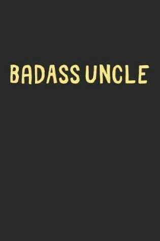 Cover of BadAss Uncle