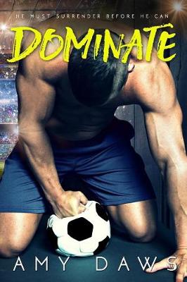 Book cover for Dominate