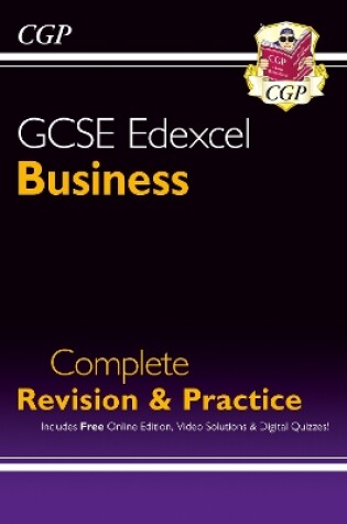 Cover of New GCSE Business Edexcel Complete Revision & Practice (with Online Edition, Videos & Quizzes)