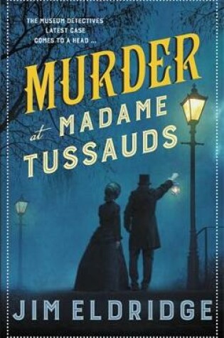 Cover of Murder at Madame Tussauds