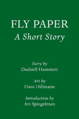 Cover of Fly Paper: A Short Story