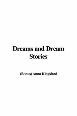 Cover of Dreams and Dream Stories