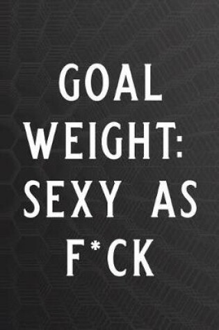 Cover of Goal Weight