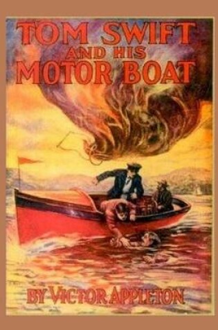 Cover of 2 Tom Swift and His Motor Boat