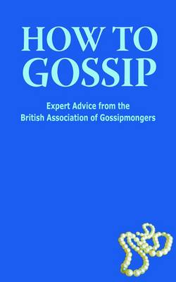 Book cover for How to Gossip