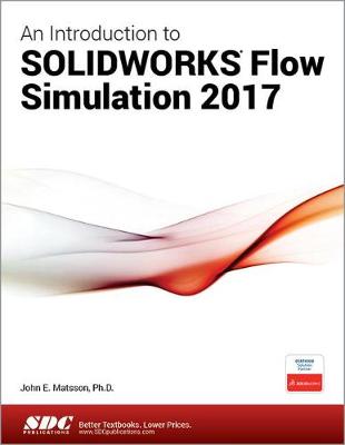 Book cover for An Introduction to SOLIDWORKS Flow Simulation 2017