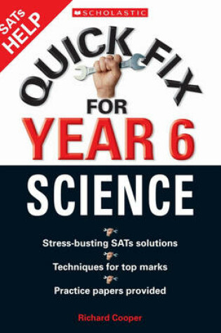 Cover of Quick Fix for Year Six Science