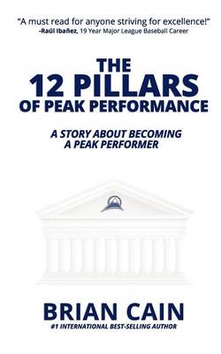 Book cover for The 12 Pillars of Peak Performance
