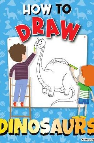 Cover of How to Draw Dinosaurs