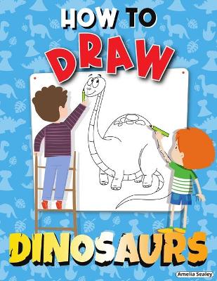 Book cover for How to Draw Dinosaurs