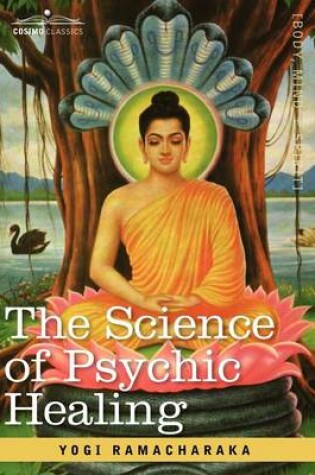 Cover of The Science of Psychic Healing