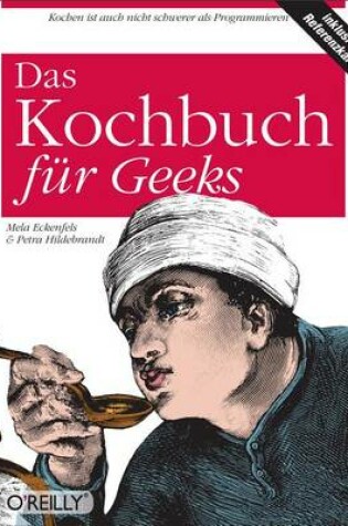 Cover of Das Kochbuch Fur Geeks