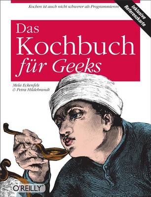 Book cover for Das Kochbuch Fur Geeks