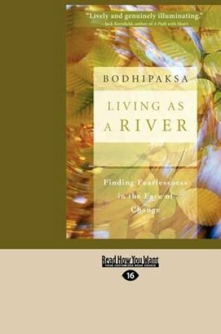 Cover of Living as a River (1 Volume Set)