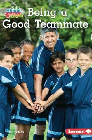 Cover of Being a Good Teammate