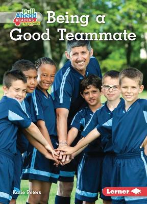 Book cover for Being a Good Teammate