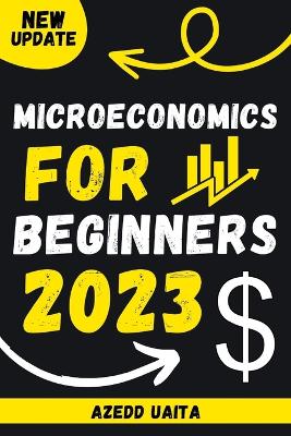 Book cover for Microeconomics for Beginners 2023