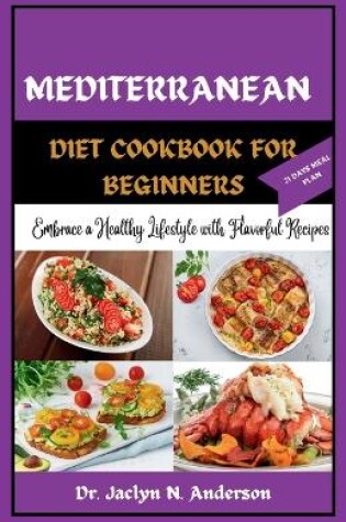 Cover of Mediterranean Diet Cookbook for Beginners