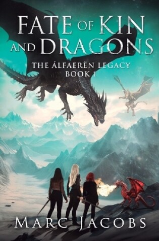 Cover of Fate of Kin and Dragons