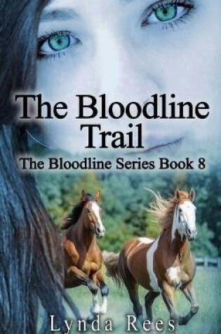 Cover of The Bloodline Trail